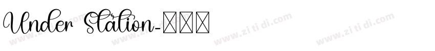 Under Station字体转换